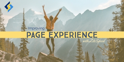 Improving Page Experience with LiteSpeed